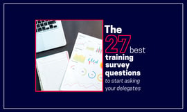 the 27 best training survey questions to start asking your delegates