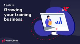 ultimate guide to growing your training business