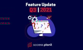 Q3 2021 feature update accessplanit training management software