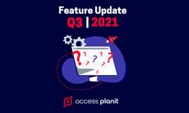 Q3 2021 feature update accessplanit training management software